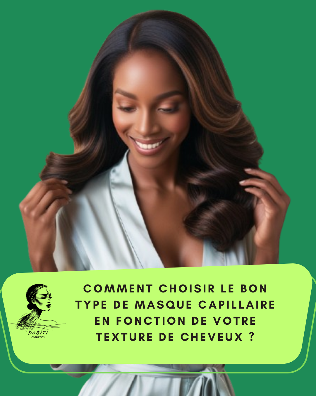 Comment choisir le bon type de masque capillaire en fonction de votre texture de cheveux
